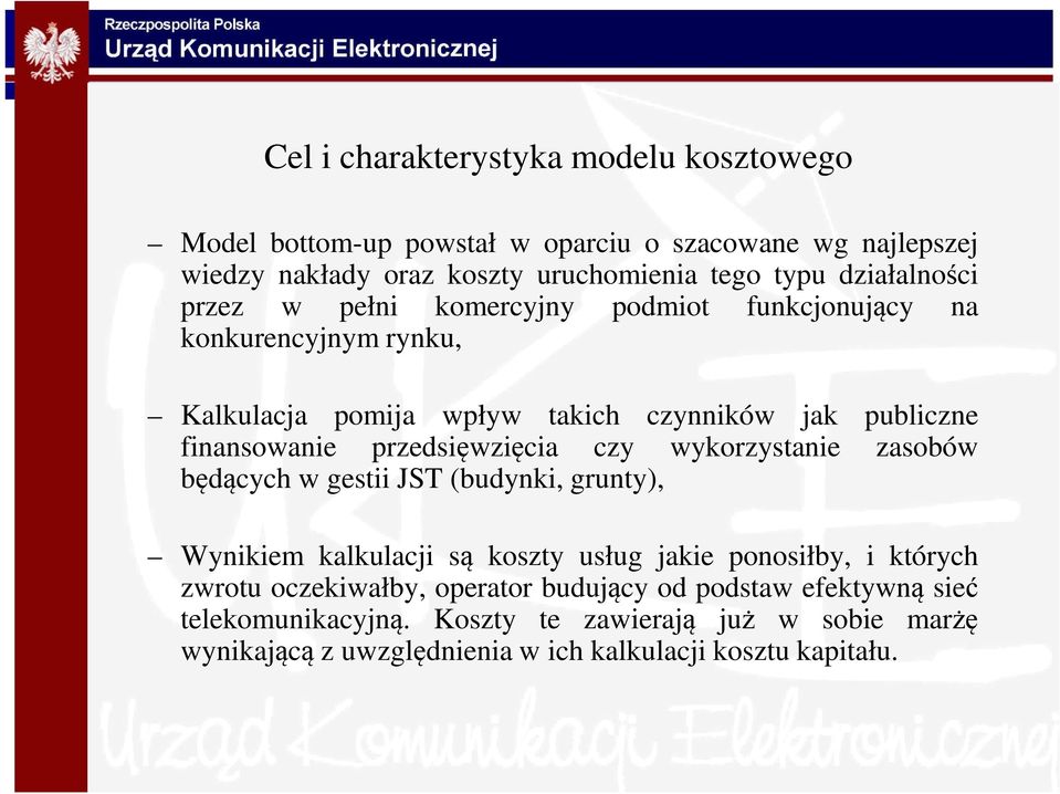 przedsięwzięcia czy wykorzystanie zasobów będących w gestii JST (budynki, grunty), Wynikiem kalkulacji są koszty usług jakie ponosiłby, i których zwrotu