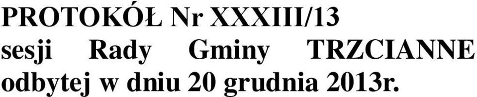Gminy TRZCIANNE