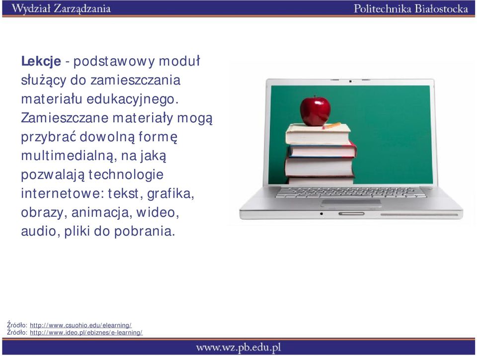 technologie internetowe: tekst, grafika, obrazy, animacja, wideo, audio, pliki do