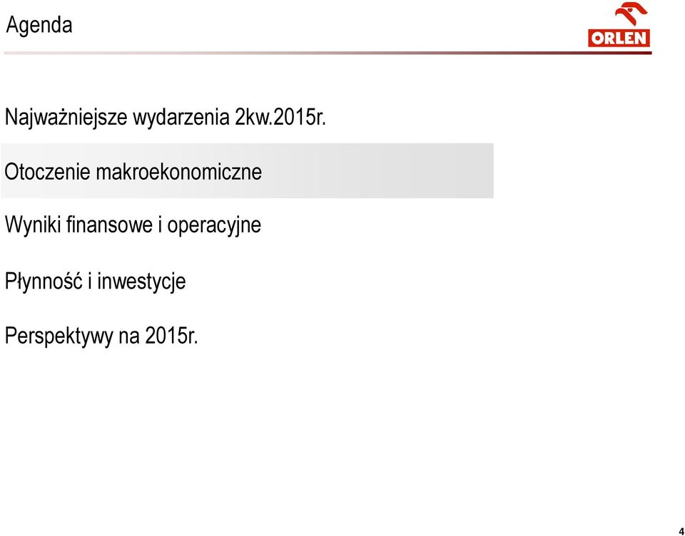 Otoczenie makroekonomiczne Wyniki