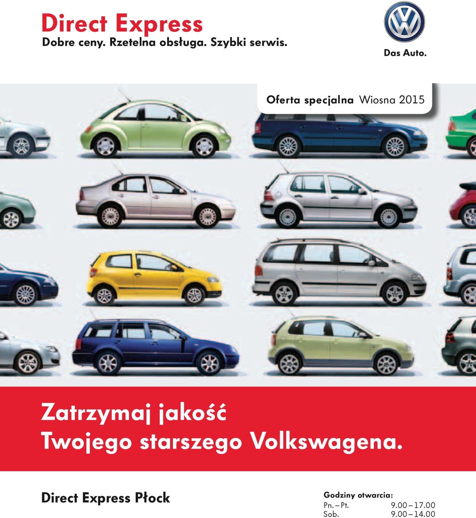 Oferta specjalna Wiosna 2015 Zatrzymaj jakość