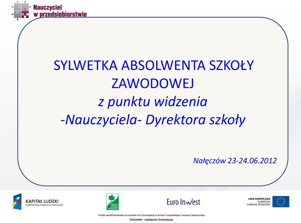 widzenia -Nauczyciela-
