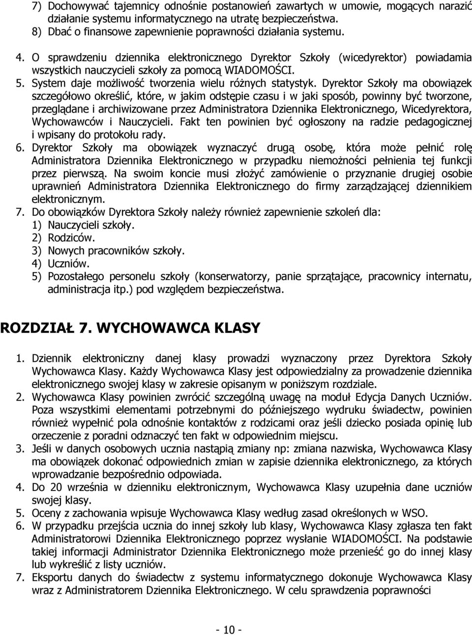 5. System daje możliwość tworzenia wielu różnych statystyk.