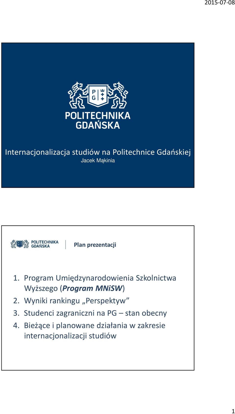 Program Umiędzynarodowienia Szkolnictwa Wyższego (Program MNiSW) 2.