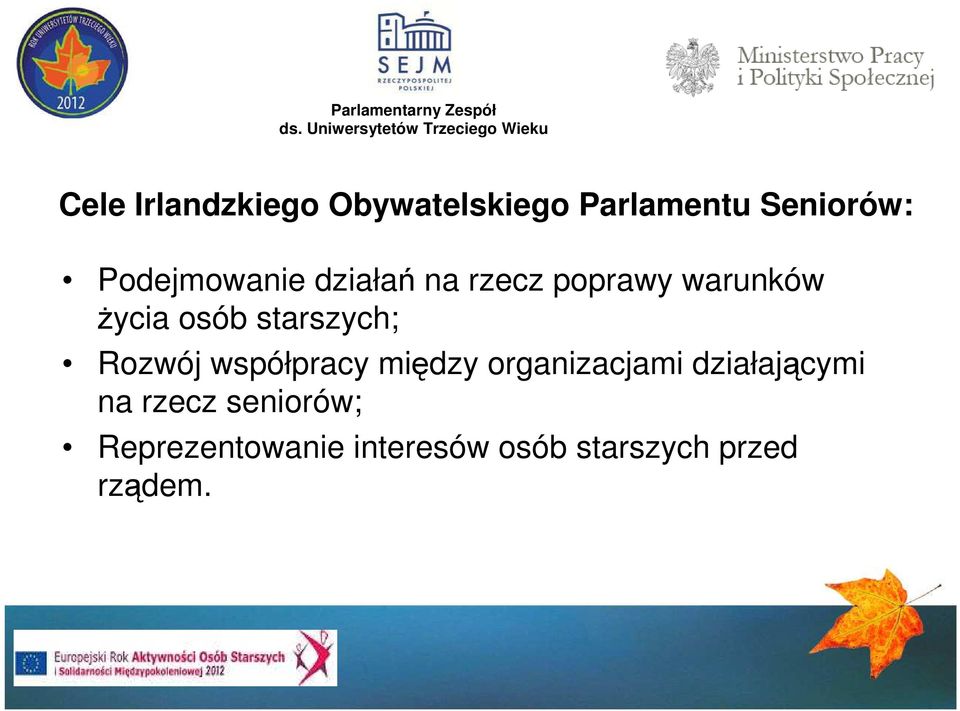 starszych; Rozwój współpracy między organizacjami