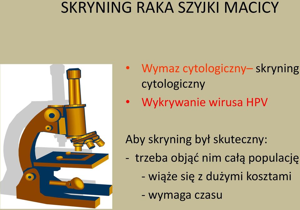 skryning był skuteczny: - trzeba objąd nim całą