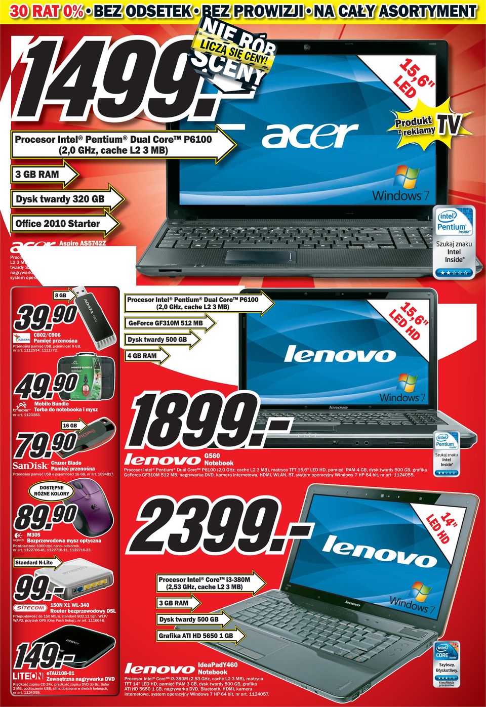 nr art. 1117037. 8 GB 6" 5, HD GeForce GF310M 512 MB C802/C906 Pamięć przenośna 1 D LE Procesor Intel Pentium Dual Core P6100 (2,0 GHz, cache L2 3 MB) Przenośna pamięć USB, pojemność 8 GB, nr art.