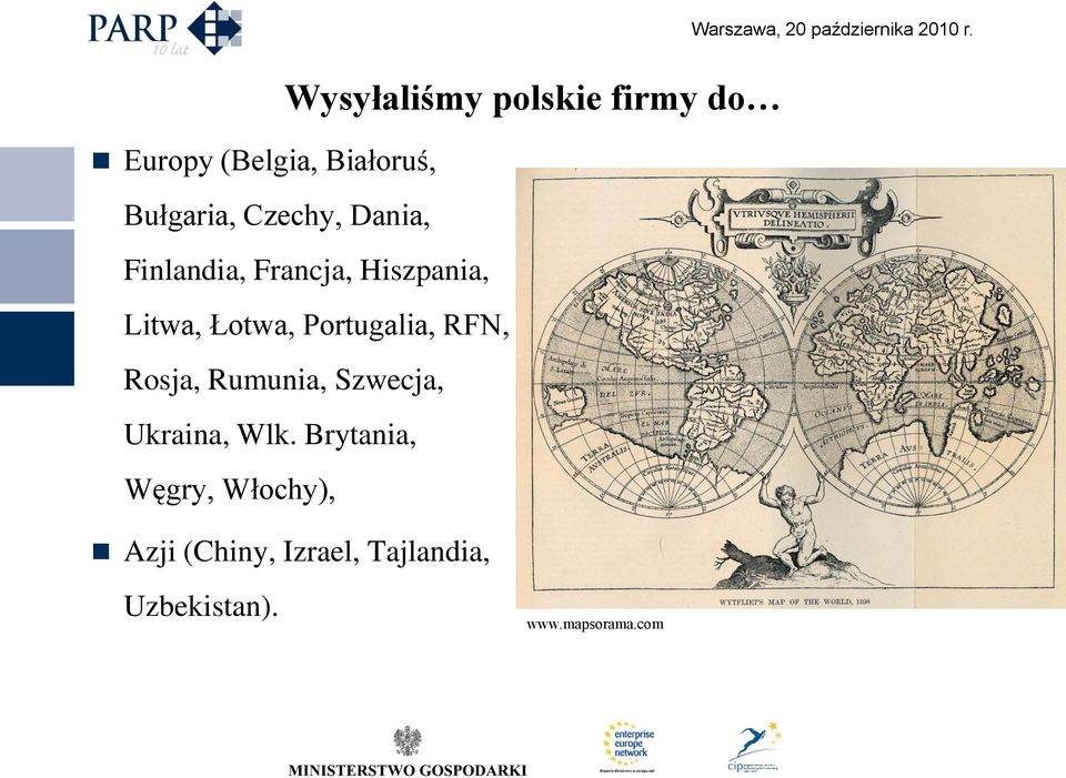 Rumunia, Szwecja, Ukraina, Wlk.