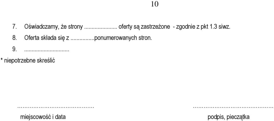 3 siwz. 8. Oferta składa się z.