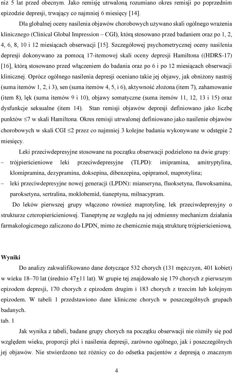 miesiącach obserwacji [15].