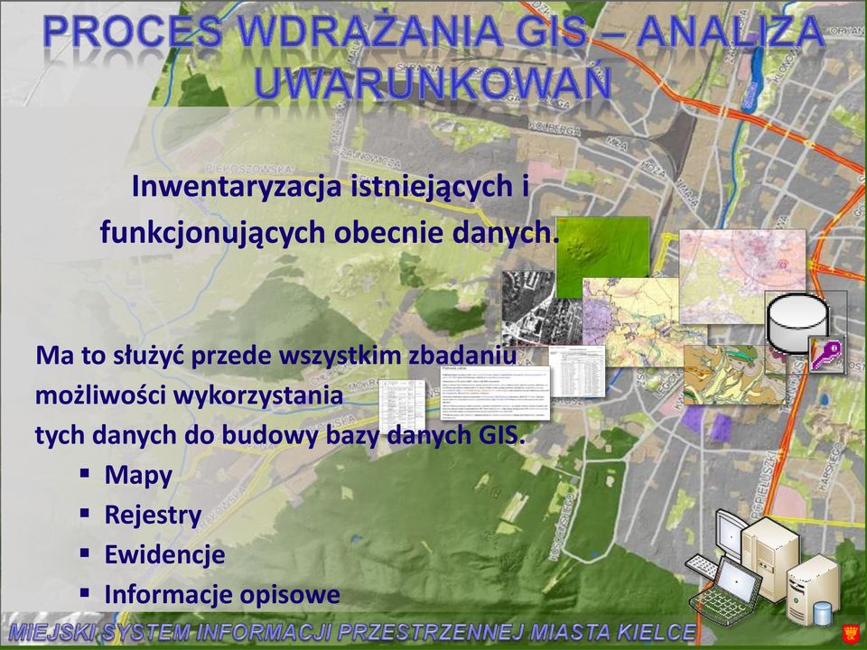 Ma to służyd przede wszystkim zbadaniu możliwości