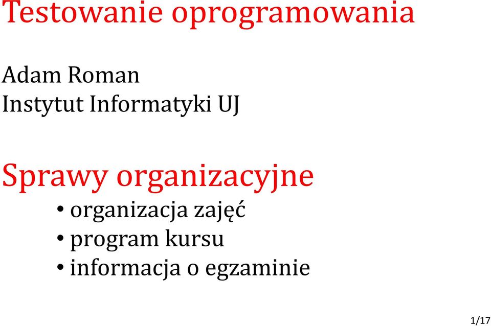 Sprawy organizacyjne organizacja