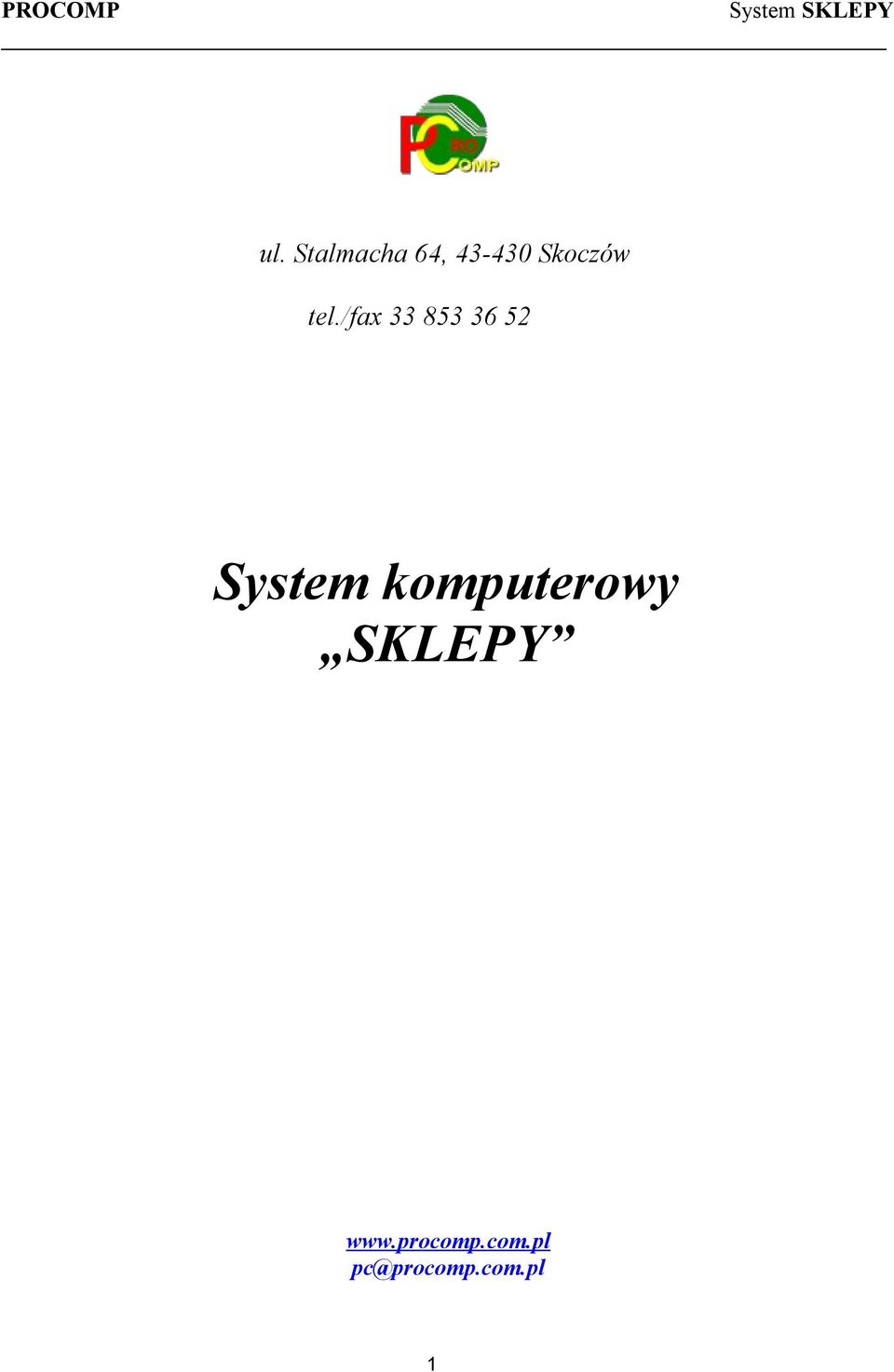 /fax 33 853 36 52 System