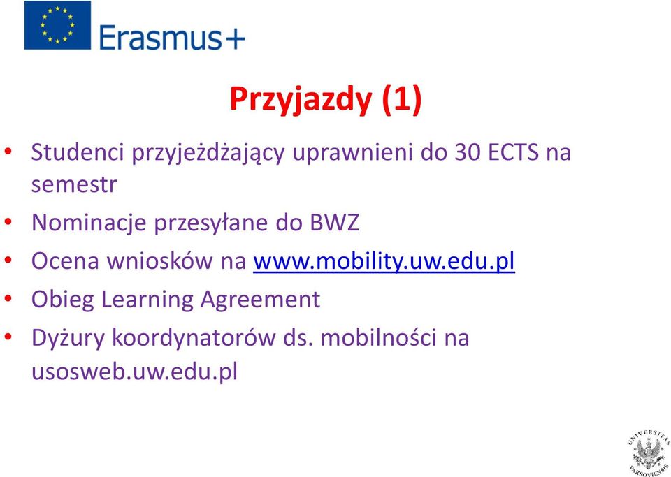 wniosków na www.mobility.uw.edu.