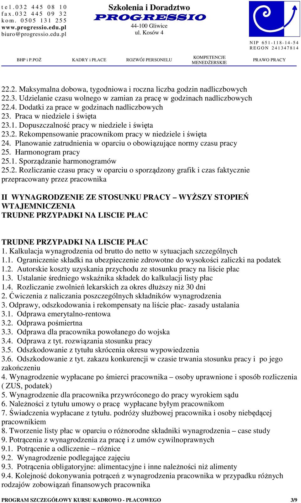 Planowanie zatrudnienia w oparciu o obowiązujące normy czasu pracy 25