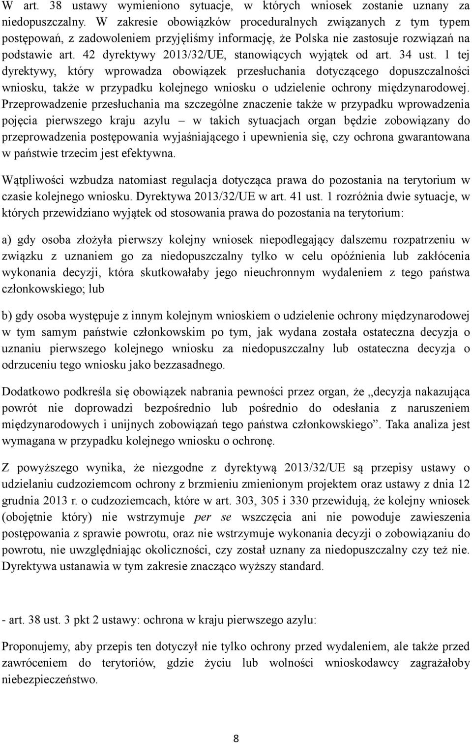 42 dyrektywy 2013/32/UE, stanowiących wyjątek od art. 34 ust.