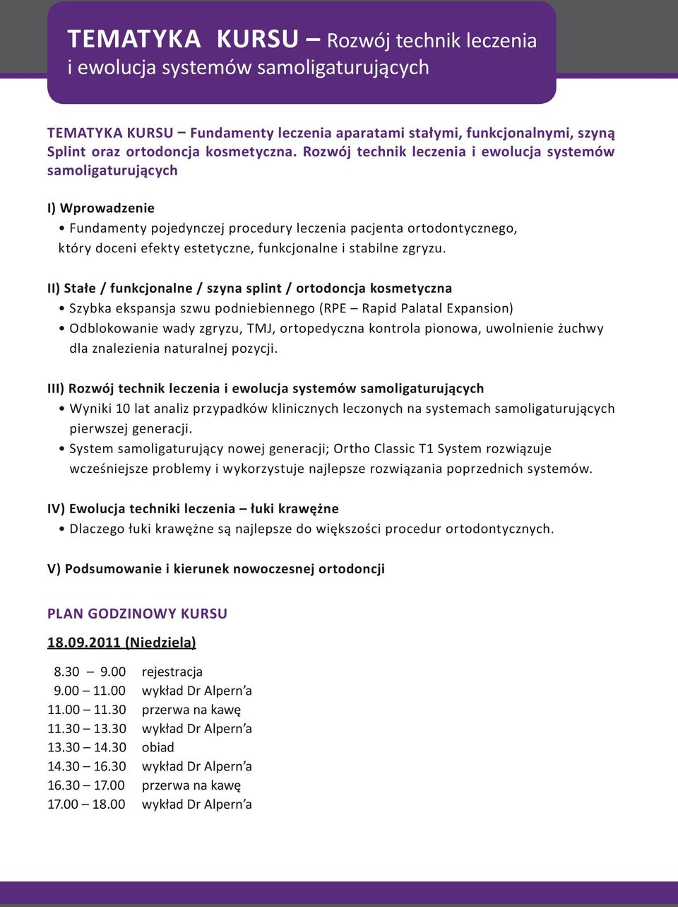 stabilne zgryzu.