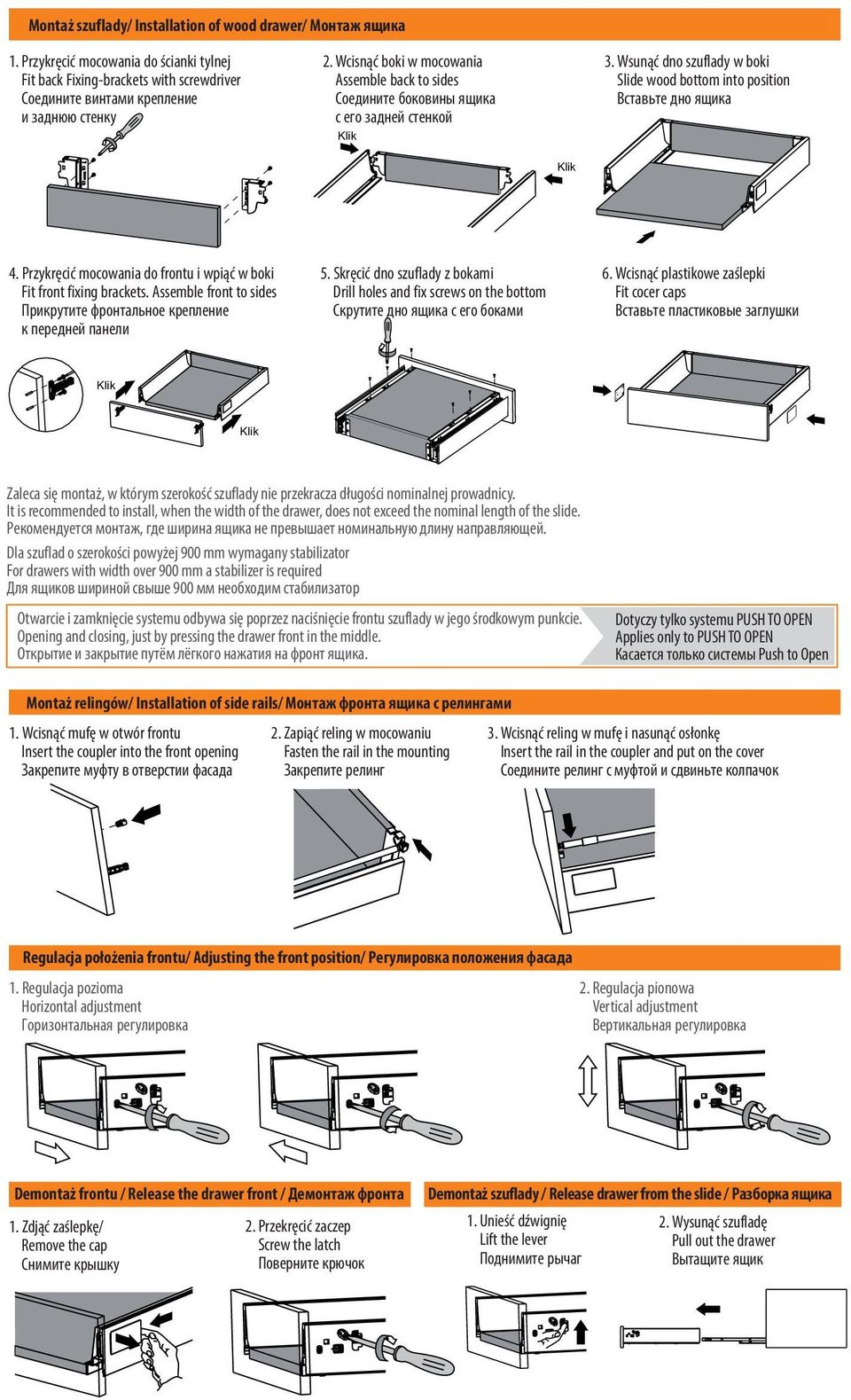 Przykręcić mocowania do frontu i wpiąć w boki Fit front fixing brackets. Assemble front to sides Прикрутите фронтальное крепление к передней панели 5.