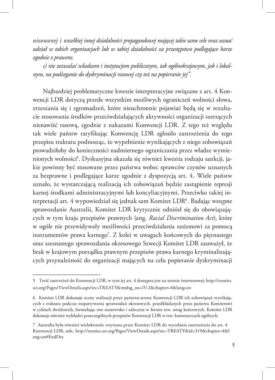 Najbardziej problematyczne kwestie interpretacyjne związane z art.