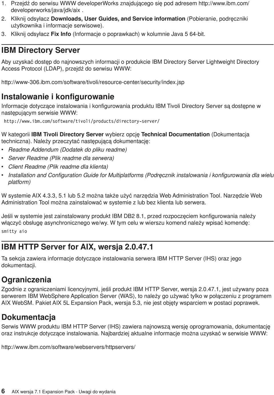 Kliknij odsyłacz Fix Info (Informacje o poprawkach) w kolumnie Java 5 64-bit.