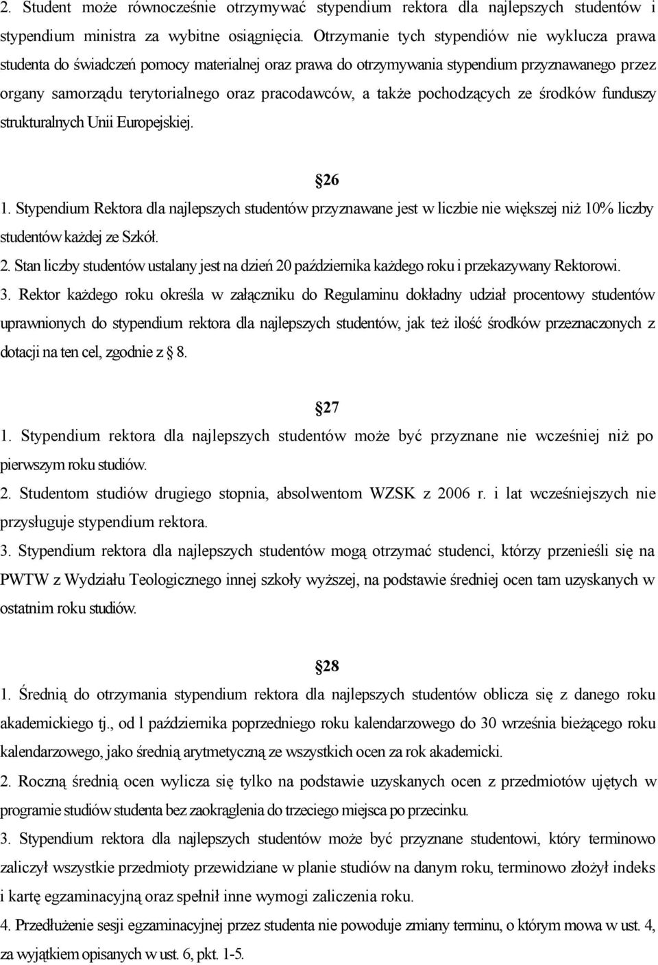 także pochodzących ze środków funduszy strukturalnych Unii Europejskiej. 26 1.
