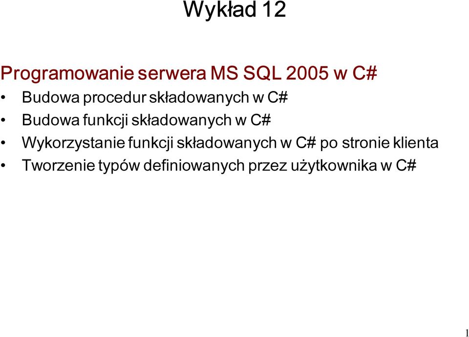 C# Wykorzystanie funkcji składowanych w C# po stronie