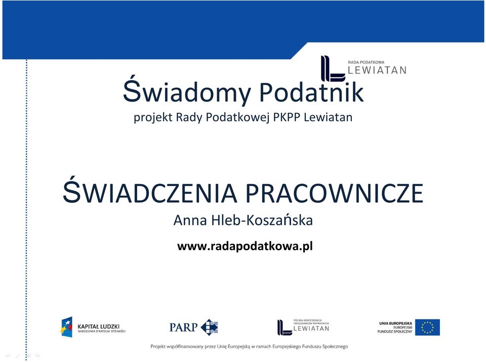 ŚWIADCZENIA PRACOWNICZE Anna