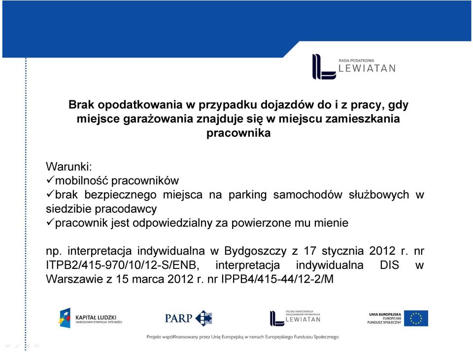 pracodawcy pracownik jest odpowiedzialny za powierzone mu mienie np.