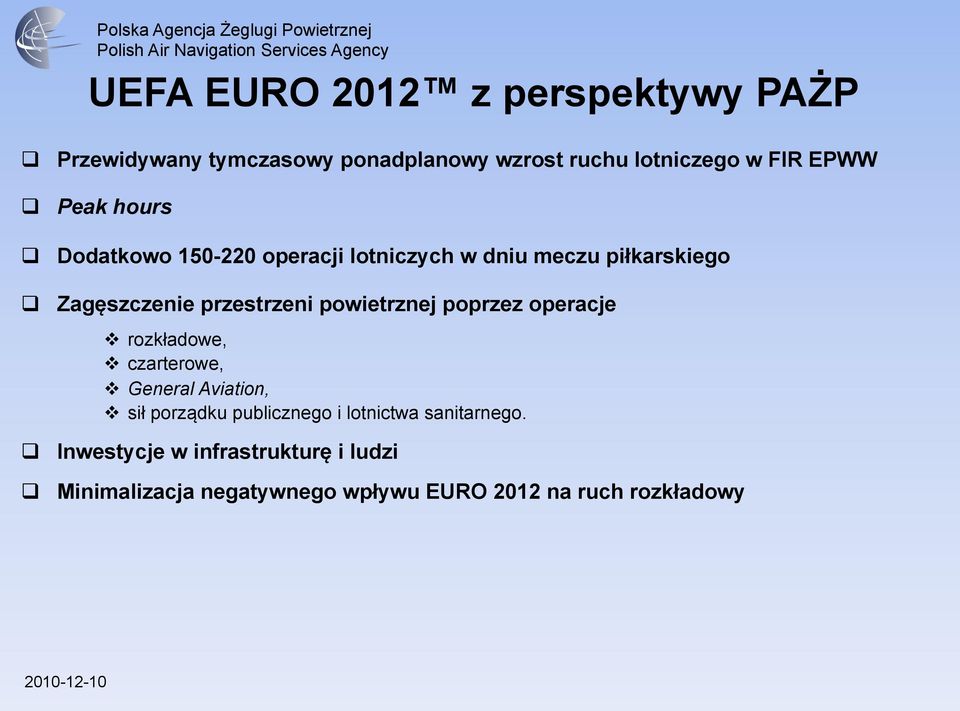 powietrznej poprzez operacje v rozkładowe, v czarterowe, v General Aviation, v sił porządku publicznego i