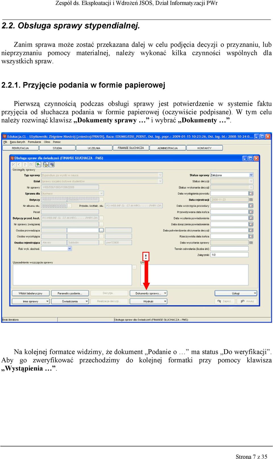 wszystkich spraw. 2.2.1.