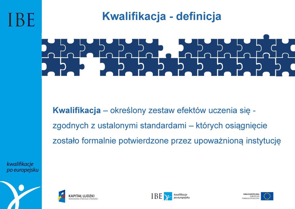 ustalonymi standardami których osiągnięcie