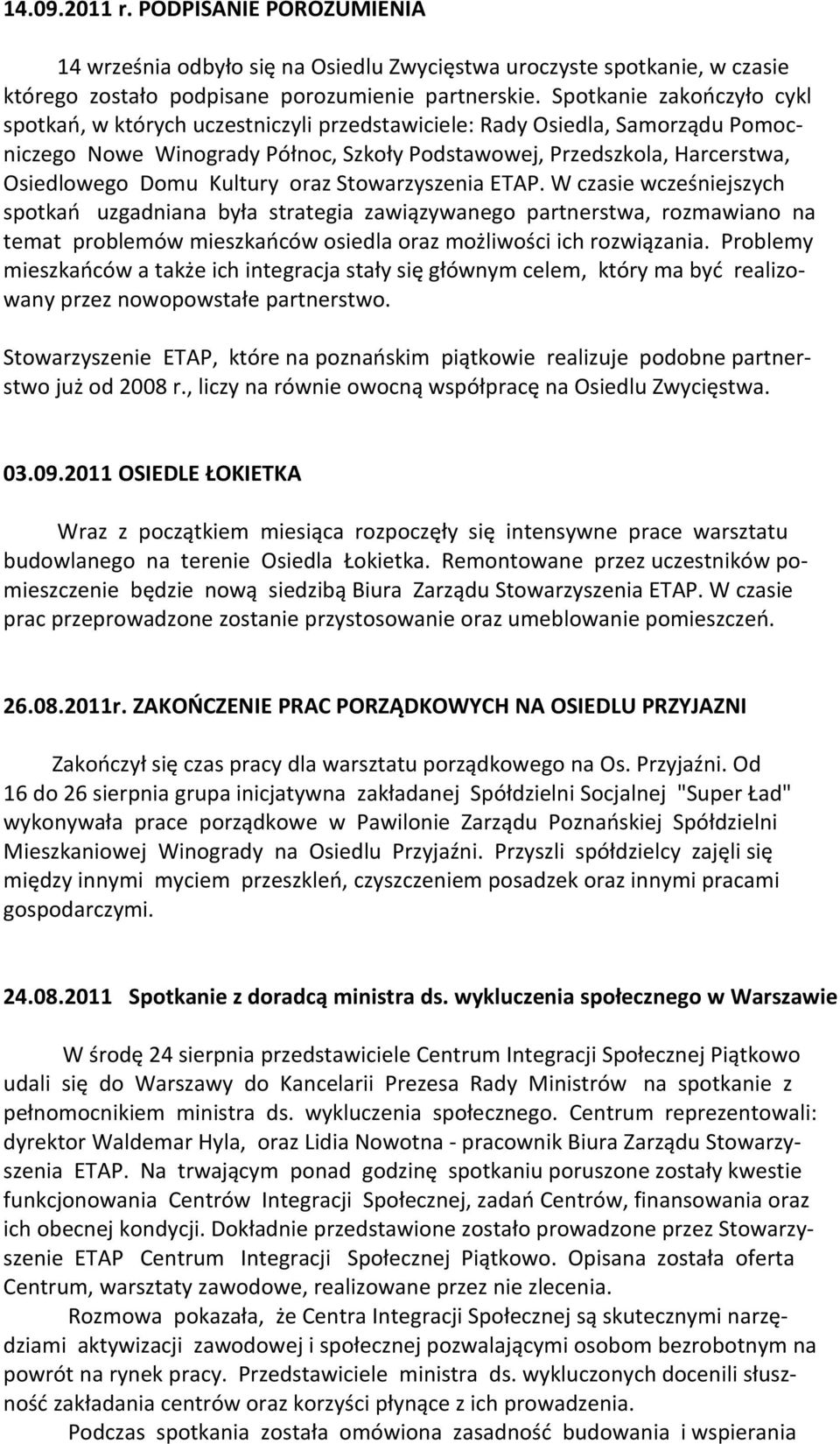 Kultury oraz Stowarzyszenia ETAP.