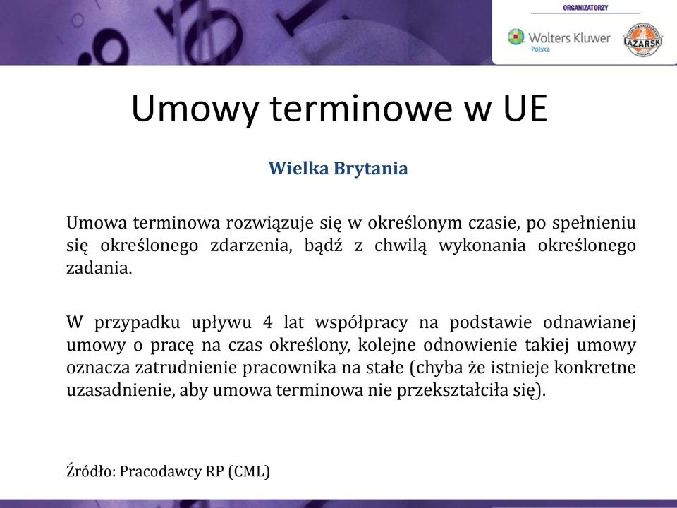 W przypadku upływu 4 lat współpracy na podstawie odnawianej umowy o pracę na czas określony, kolejne odnowienie