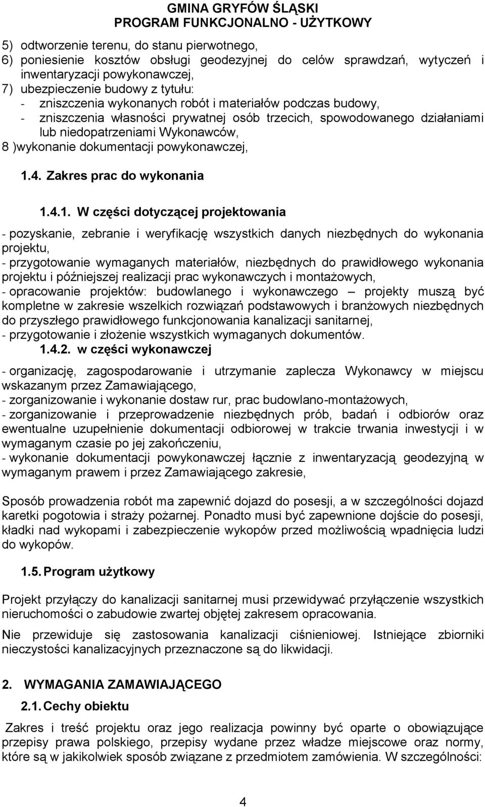 Zakres prac do wykonania 1.