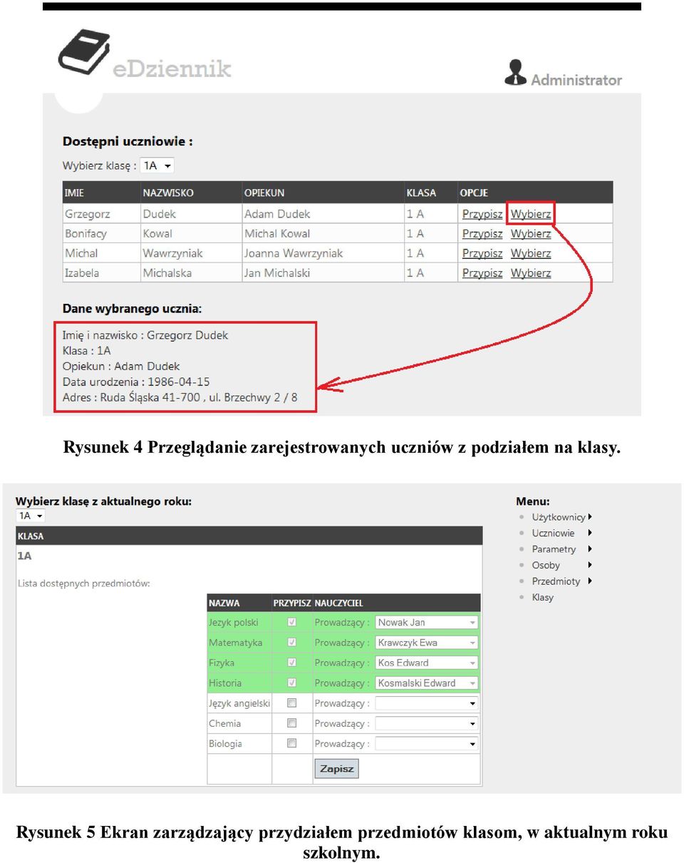 Rysunek 5 Ekran zarządzający