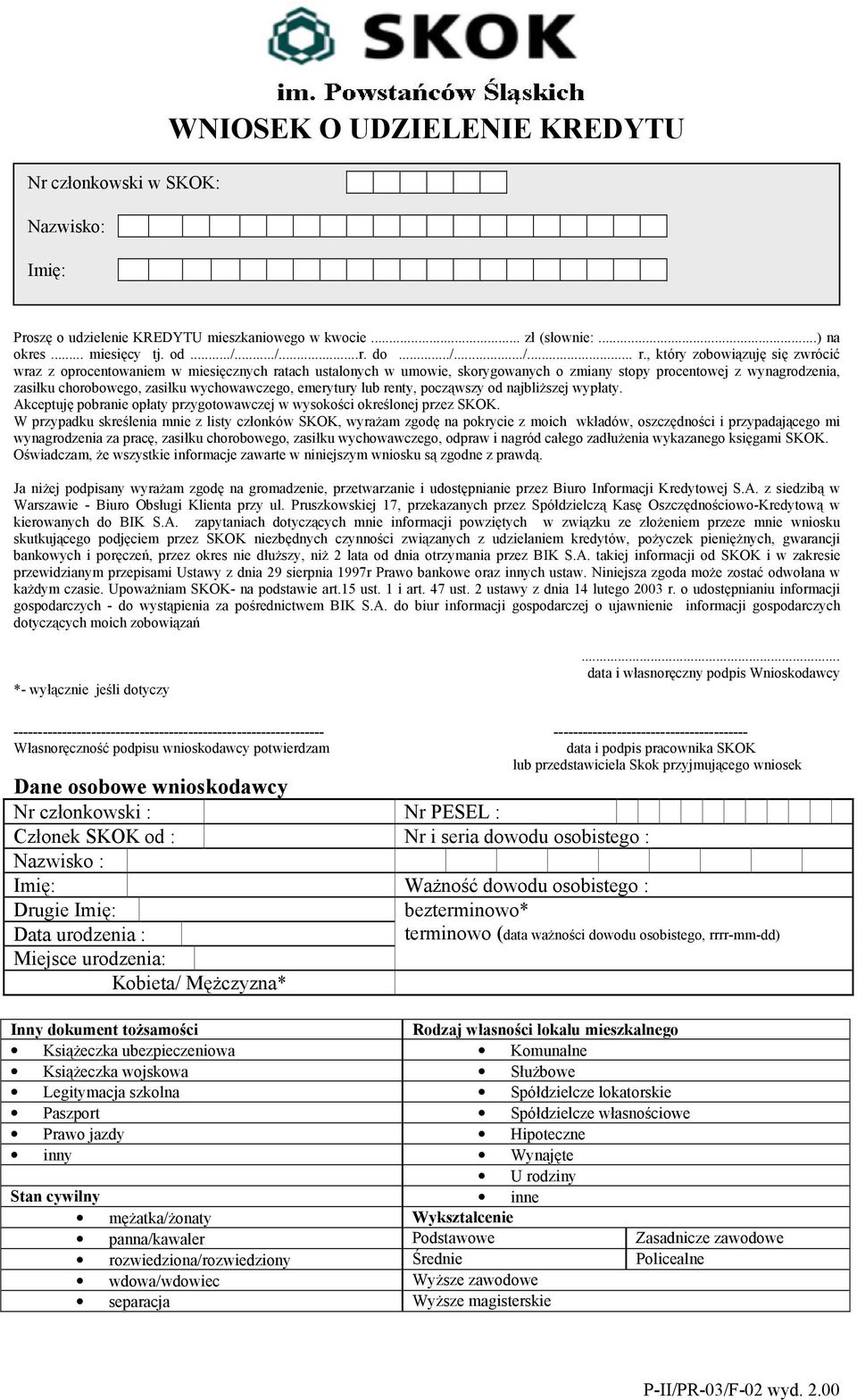 emerytury lub renty, począwszy od najbliŝszej wypłaty. Akceptuję pobranie opłaty przygotowawczej w wysokości określonej przez SKOK.