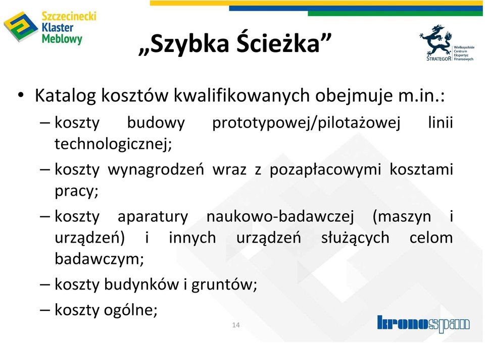 wynagrodzeń wraz z pozapłacowymi kosztami pracy; koszty aparatury