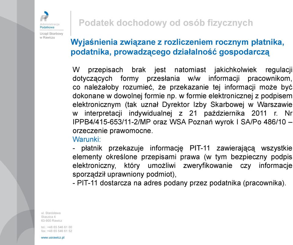 Nr IPPB4/415-653/11-2/MP oraz WSA Poznań wyrok I SA/Po 486/10 orzeczenie prawomocne.