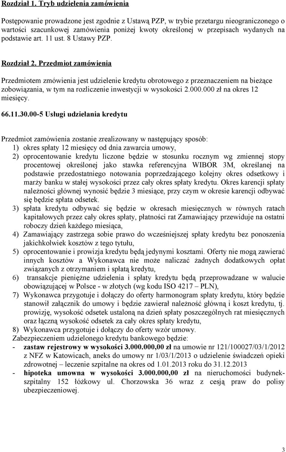 podstawie art. 11 ust. 8 Ustawy PZP. Rozdział 2.