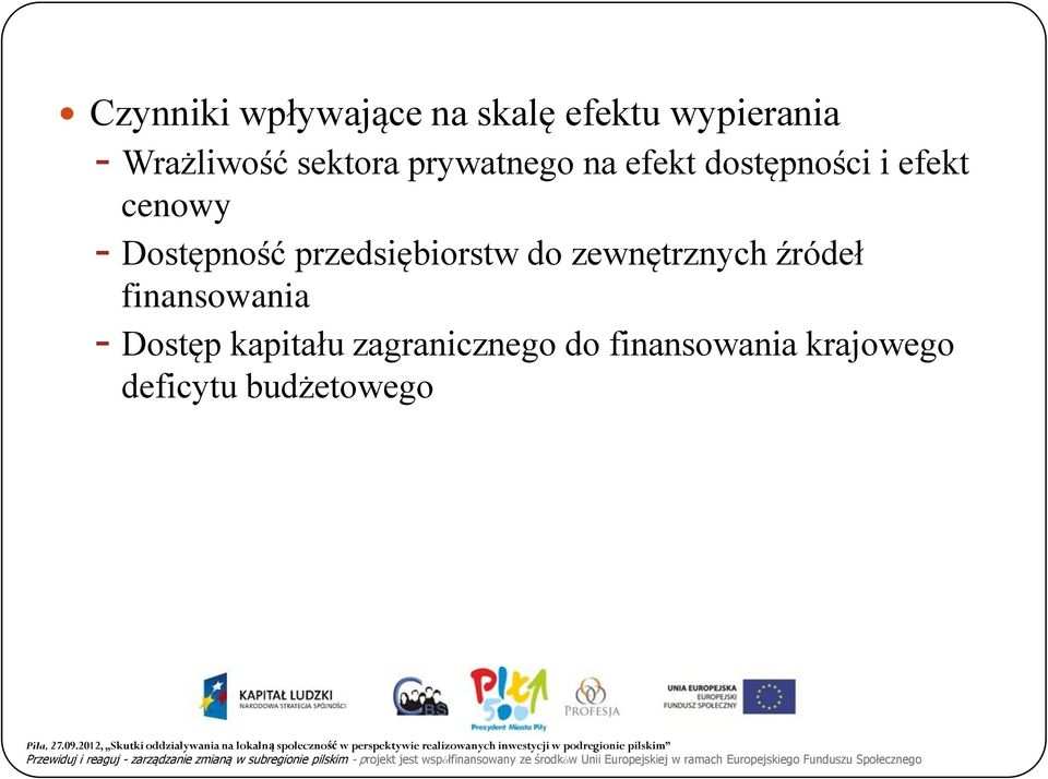 Dostępność przedsiębiorstw do zewnętrznych źródeł finansowania -