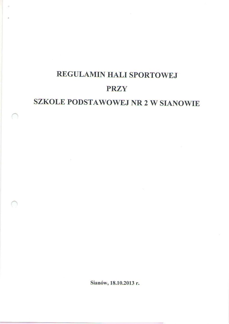 SZKOLE PODSTAWOWEJ NR2