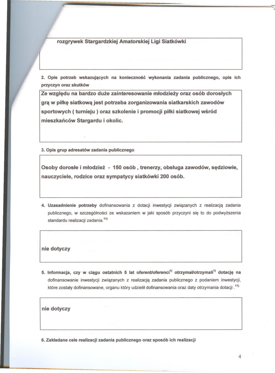 nauczyciele, mieszkanców dofinansowanie publicznego, zostaly realizacji dofinansowane, ( rodzice wturnieju) Stargardu szczególnosci zadania.h) inwestycjiorganu oraz oraz zwiazanych i sympatycy okolic.