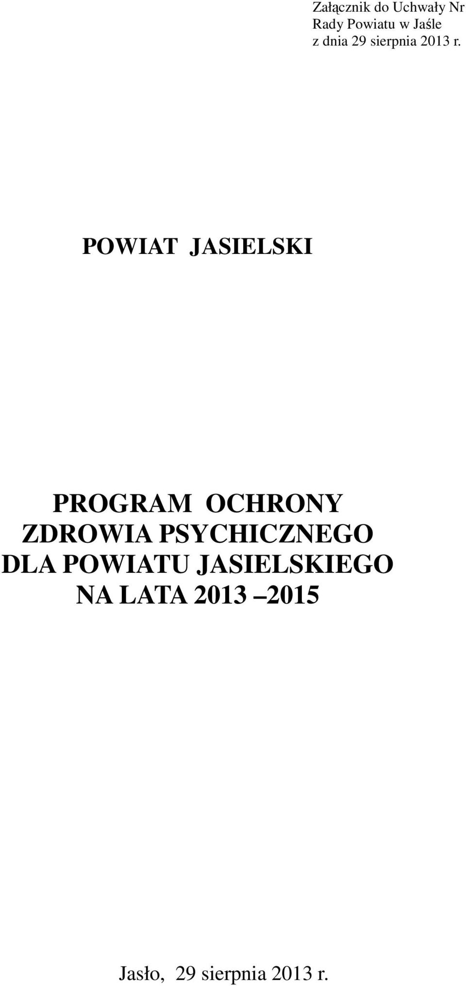 POWIAT JASIELSKI PROGRAM OCHRONY ZDROWIA