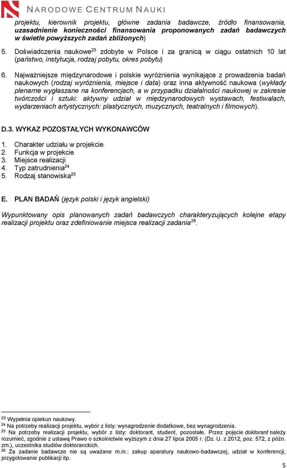 Najważniejsze międzynarodowe i polskie wyróżnienia wynikające z prowadzenia badań naukowych (rodzaj wyróżnienia, miejsce i data) oraz inna aktywność naukowa (wykłady plenarne wygłaszane na