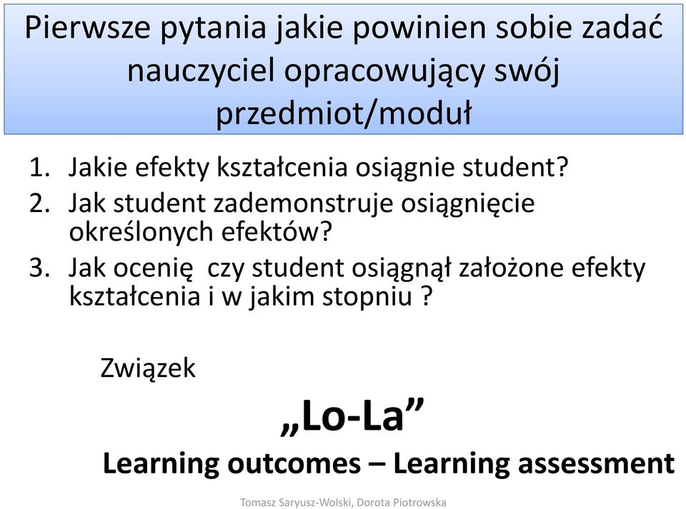 Jak student zademonstruje osiągnięcie określonych efektów? 3.