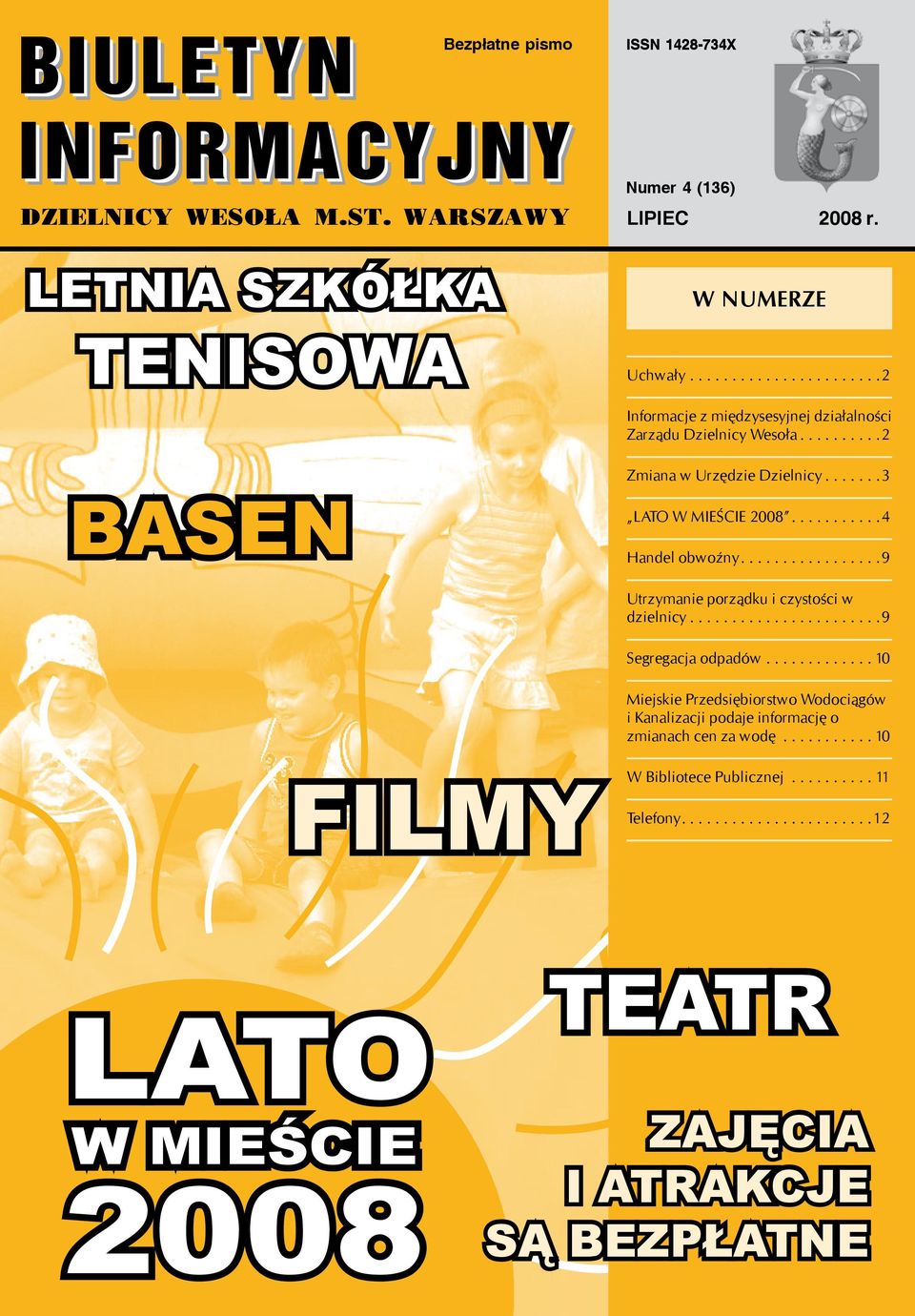 ......... 4 Handel obwoźny................ 9 Utrzymanie porządku i czystości w dzielnicy...................... 9 Segregacja odpadów.