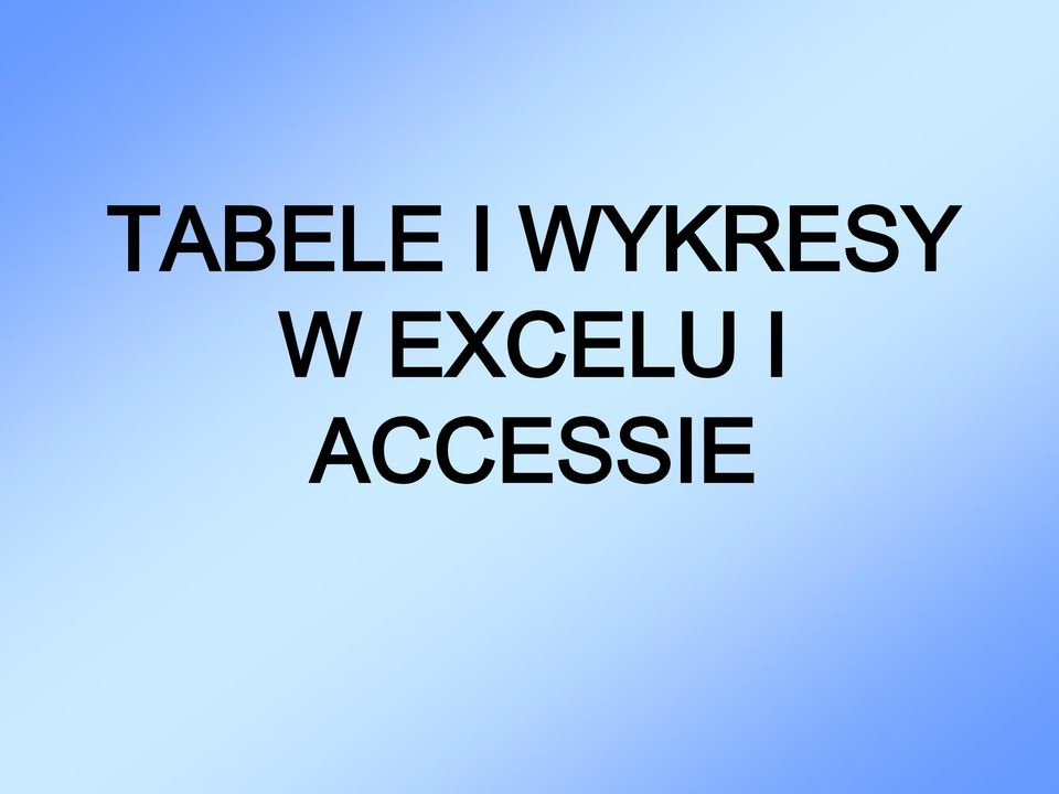 EXCELU I