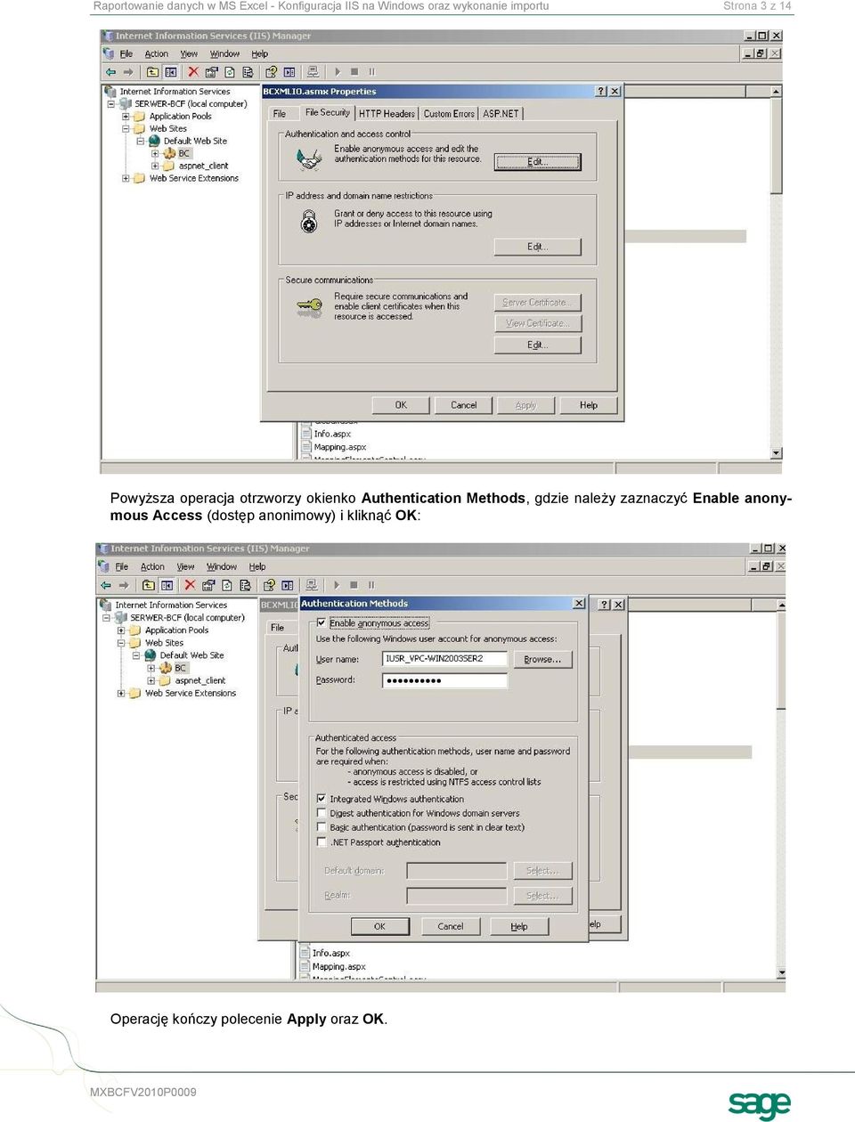 Authentication Methods, gdzie należy zaznaczyć Enable anonymous