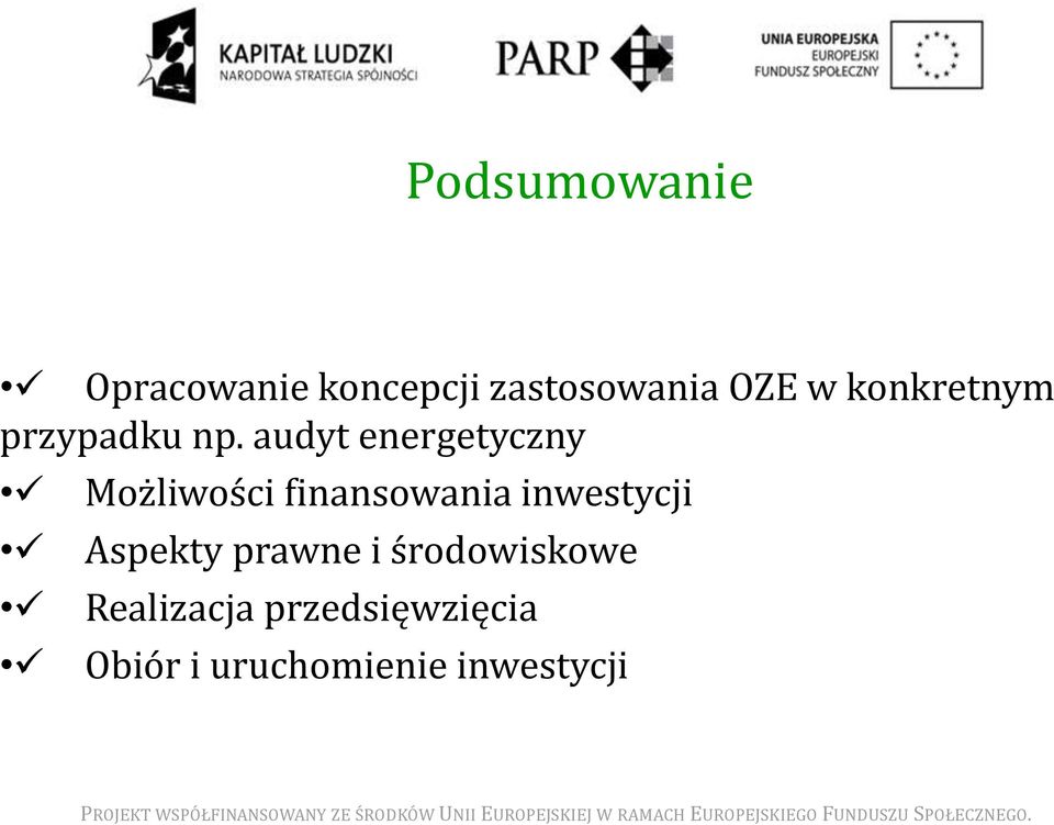 audyt energetyczny Możliwości finansowania inwestycji