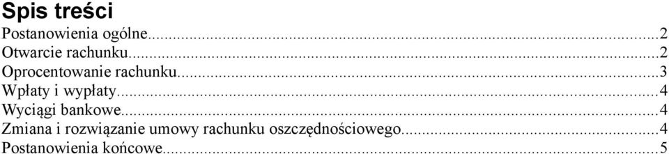 ..4 Wyciągi bankowe.